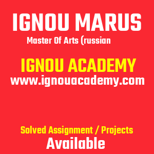IGNOU MARUS SOLVED ASSIGNMENT 2025